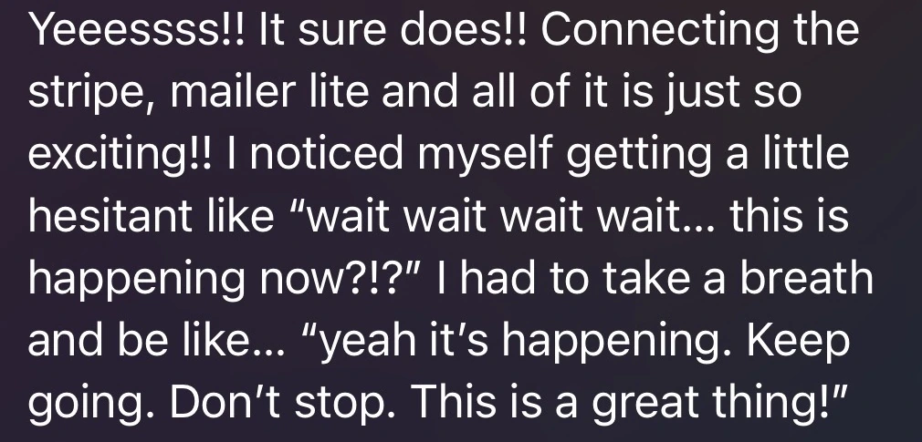 Woman sharing that Stripe and MailerLite are connected and the business is becoming real